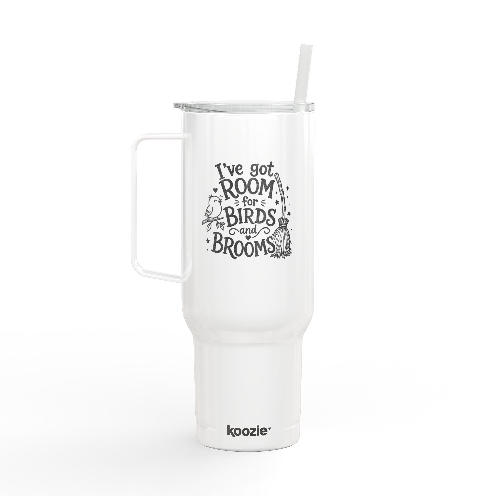 40oz Engraved Tumbler — "I've Got Room for Birds and Brooms" (Insulated Travel Mug)