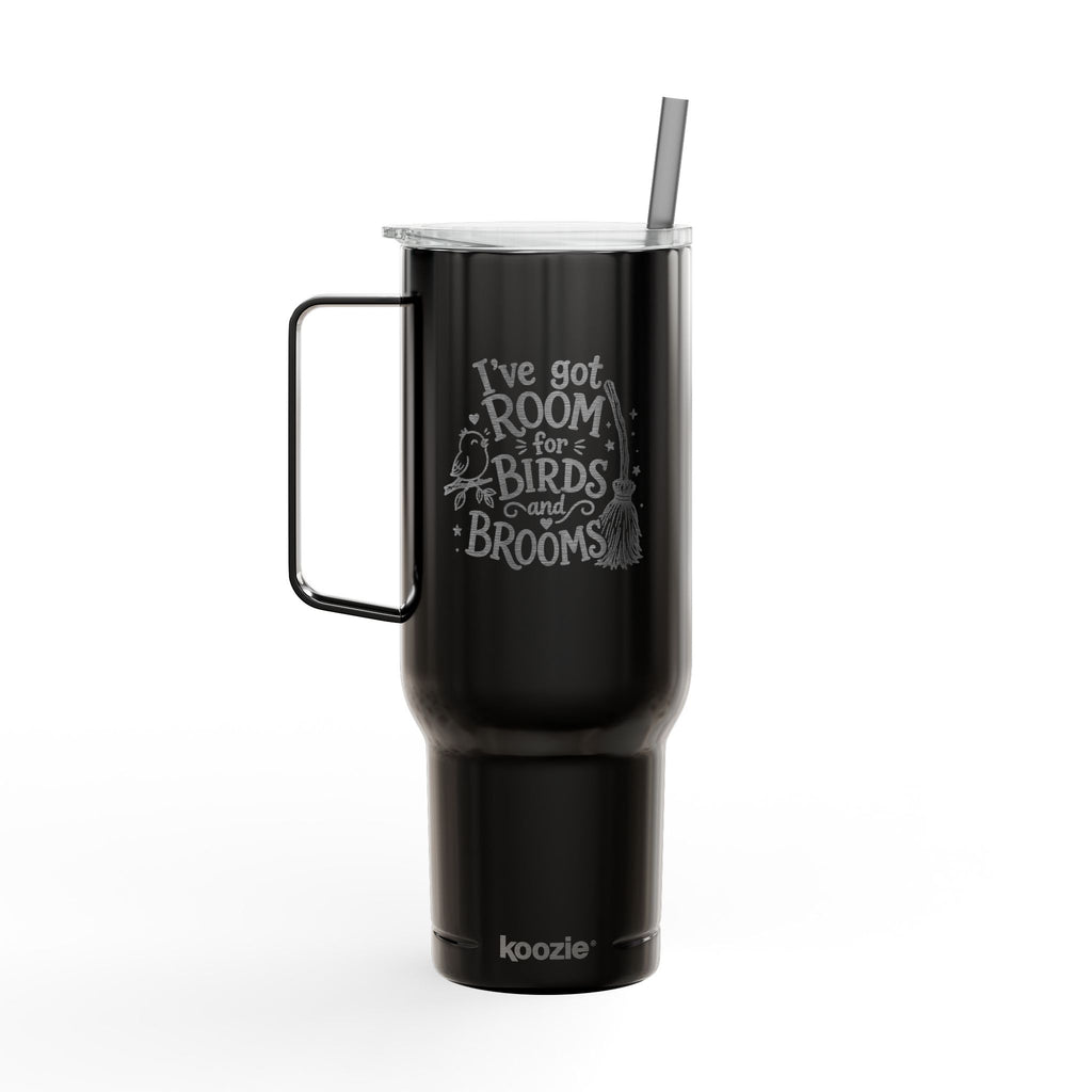 40oz Engraved Tumbler — "I've Got Room for Birds and Brooms" (Insulated Travel Mug)