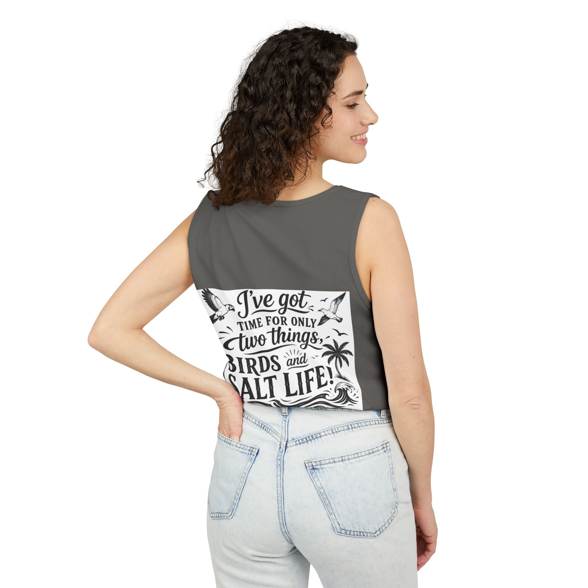 Beach Parrot Tank Top — “I’ve Got Time For Only Two Things: Birds and Salt Life” Summer Tee