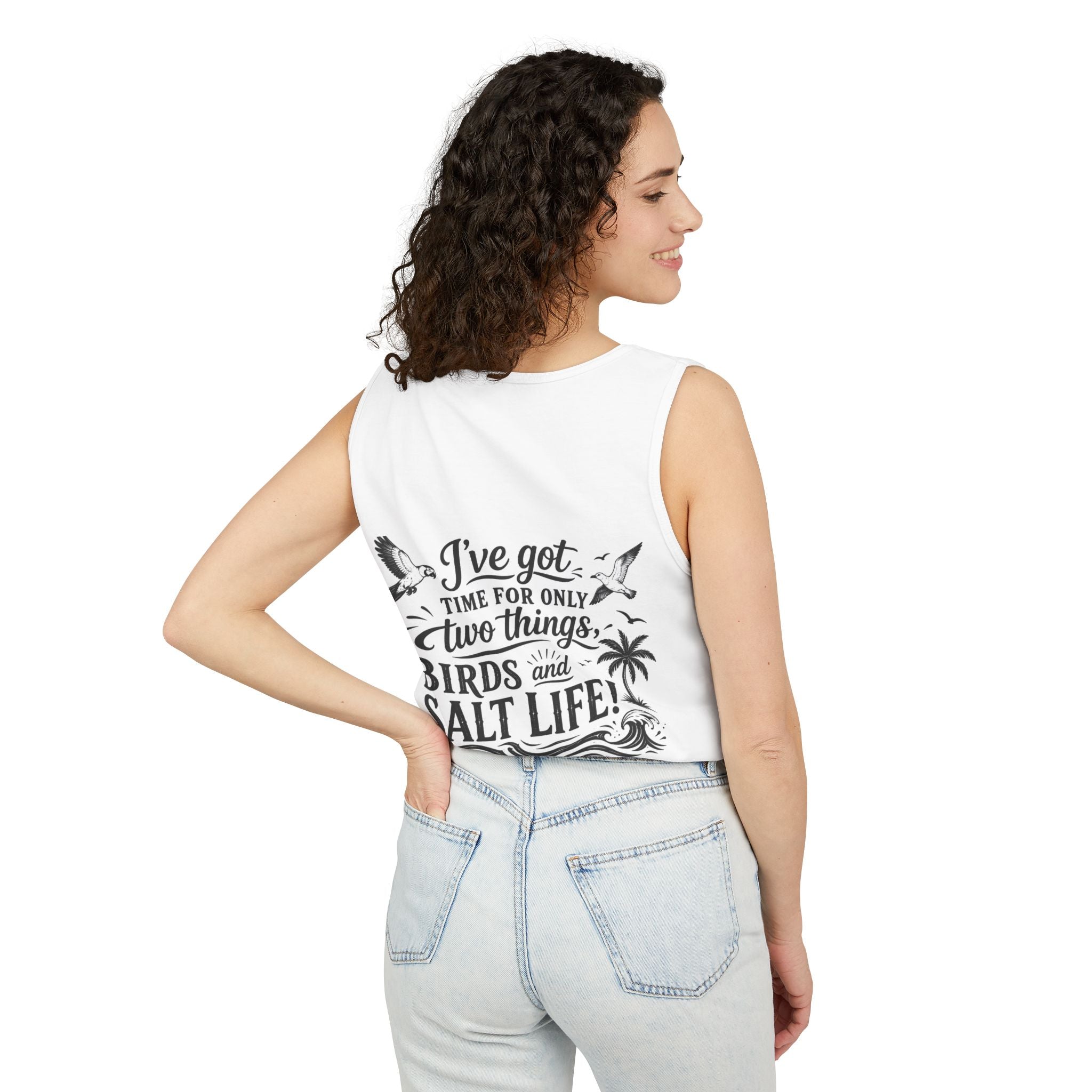 Beach Parrot Tank Top — “I’ve Got Time For Only Two Things: Birds and Salt Life” Summer Tee